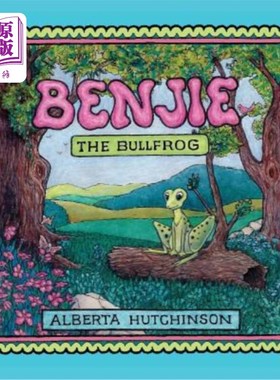 海外直订Benjie the Bullfrog 牛蛙本杰