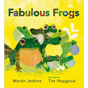 现货 Fabulous Frogs 神话般的青蛙 Tim Hopgood 英文原版 进口图书 动物科普图画书 儿童知识绘本 6岁以上【中商原版】
