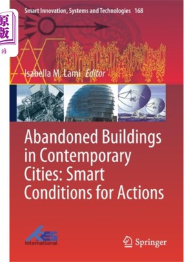 海外直订Abandoned Buildings in Contemporary Cities: Smar... 当代城市中的废弃建筑:行动的智能条件