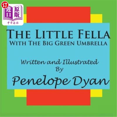 海外直订The Little Fella with the Big Green Umbrella 带着大绿伞的小家伙