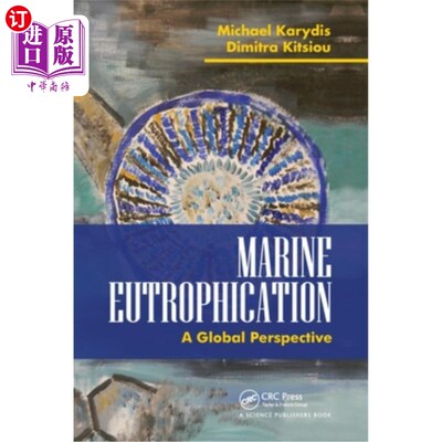 海外直订Marine Eutrophication: A Global Perspective 海洋富营养化:全球视角
