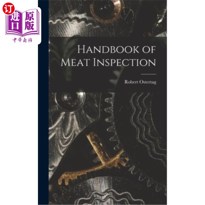 海外直订医药图书Handbook of Meat Inspection 肉类检验手册