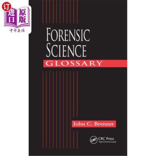 海外直订Forensic Science Glossary 法医科学术语表