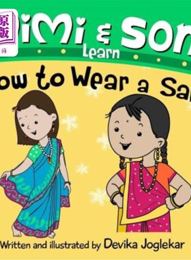 海外直订Mimi and Soni Learn How to Wear a Sari 咪咪和索妮学着穿纱丽