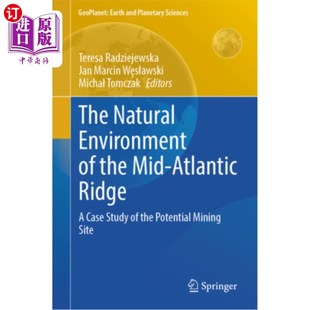 Natura The Natural Environment Case Mid the Potential 海外直订The Atlantic Study Ridge