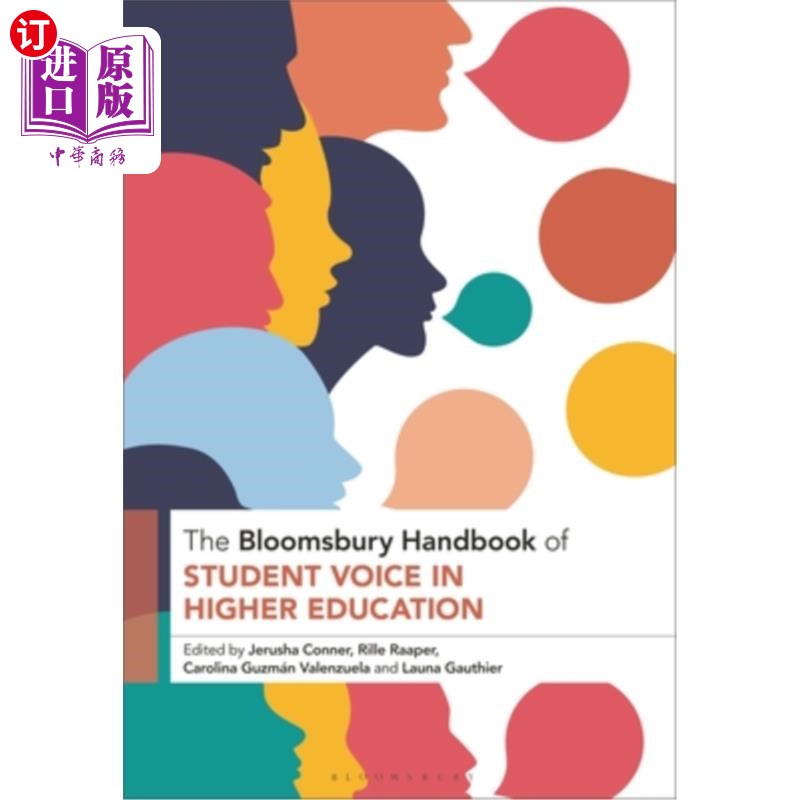 海外直订The Bloomsbury Handbook of Student Voice in Higher Education 《布卢姆斯伯里高等教育学生声音手册》