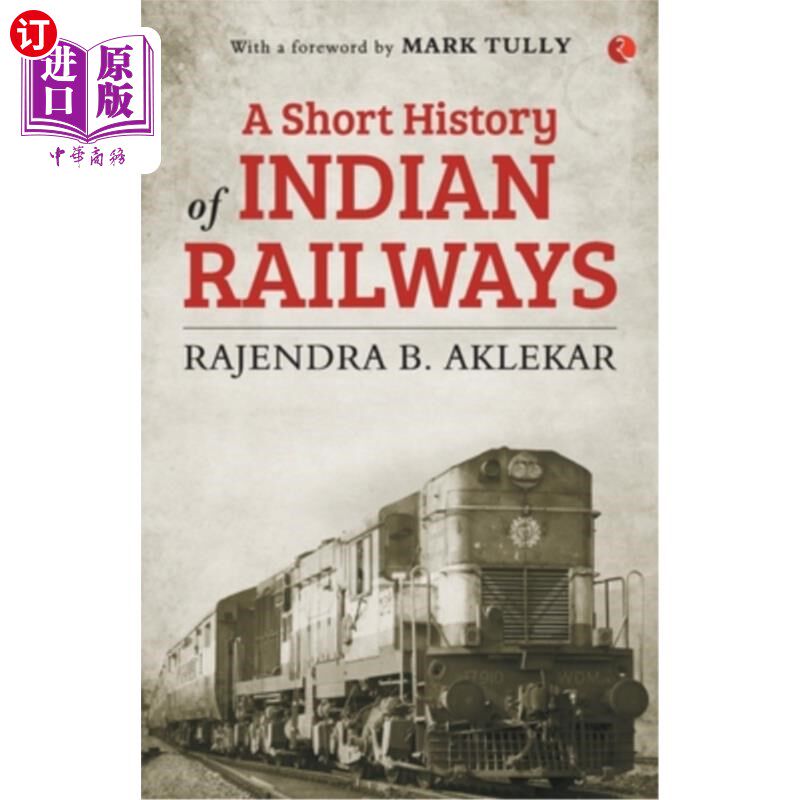 海外直订Short History of Indian Railways 印度铁路简史
