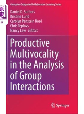 海外直订Productive Multivocality in the Analysis of Group Interactions 群体互动分析中的生产性多声性