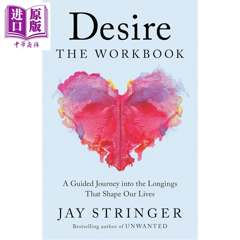 欲望练习册 一段走进塑造我们人生渴望的引导之旅 Desire 英文原版 Jay Stringer【中商原版】