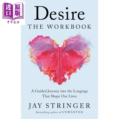 预售 欲望练习册 一段走进塑造我们人生渴望的引导之旅 Desire 英文原版 Jay Stringer【中商原版】