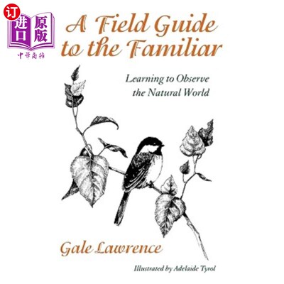 海外直订A Field Guide to the Familiar: Twenty Years of Photography on the Isles of Shoal 熟悉的野外指南：在浅滩岛上