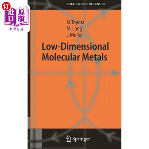 海外直订Low-Dimensional Molecular Metals 低维分子金属