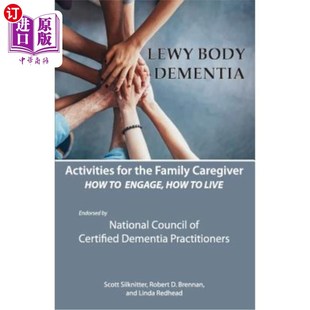 Dementia for Lewy 海外直订医药图书Activities How Family Engage the 家庭护理者活动：路 Caregiver Body