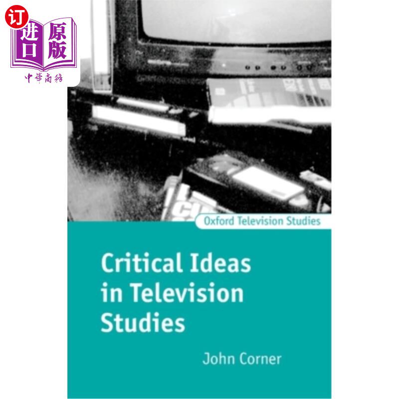 海外直订Critical Ideas in Television Studies 电视研究中的批判性思想