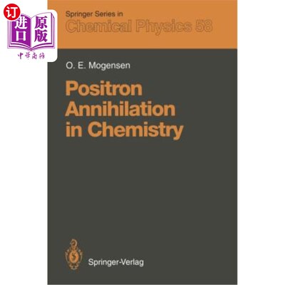 海外直订Positron Annihilation in Chemistry 化学中的正电子湮没
