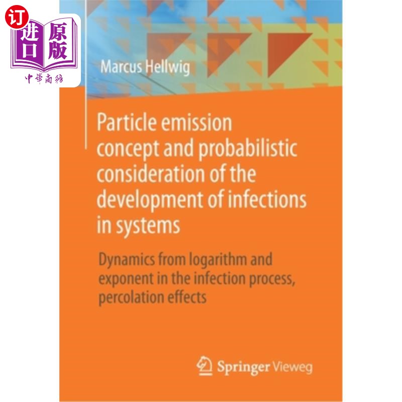 海外直订Particle Emission Concept and Probabilistic Consideration of the Development of  粒子发射概念和系统中感染发