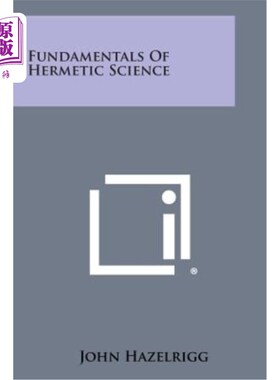 海外直订Fundamentals of Hermetic Science 密封科学基础