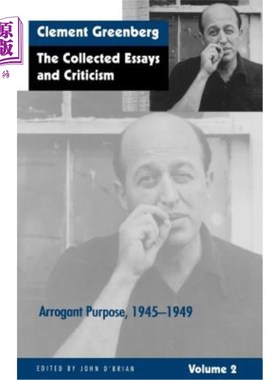 海外直订The Collected Essays and Criticism, Volume 2: Arrogant Purpose, 1945-1949 《论评集》第二卷:傲慢的目的(1945-