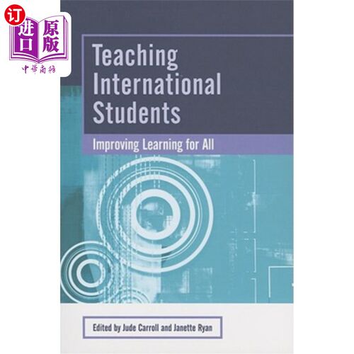 海外直订Teaching International Students: Improving Learning for All 国际学生教学：提高全民学习水平