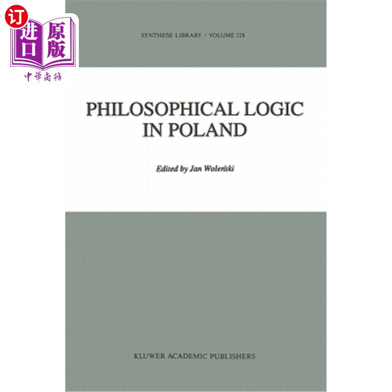 海外直订Philosophical Logic in Poland 波兰哲学逻辑