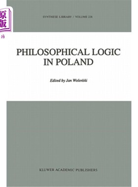 海外直订Philosophical Logic in Poland 波兰哲学逻辑