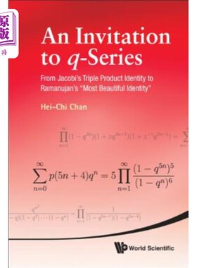 海外直订Invitation to Q-Series, An: From Jacobi's Triple Product Identity to Ramanujan's 邀请参加Q系列，安：从雅各