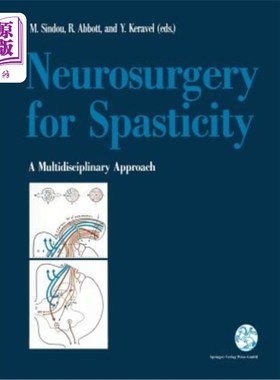海外直订医药图书Neurosurgery for Spasticity: A Multidisciplinary Approach 神经外科治疗痉挛：一种多学科方法