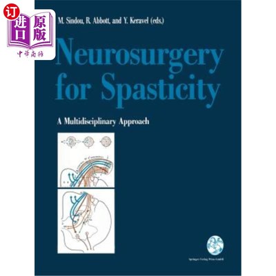 海外直订医药图书Neurosurgery for Spasticity: A Multidisciplinary Approach 神经外科治疗痉挛：一种多学科方法