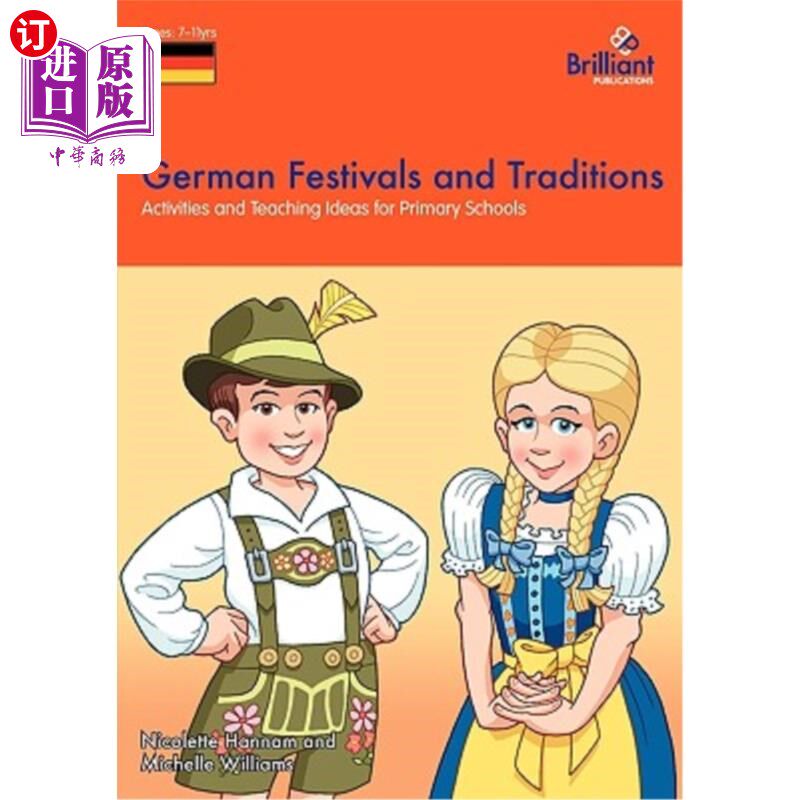 海外直订German Festivals and Traditions - Activities and Teaching Ideas for Primary Scho 德国节日和传统——小学活动
