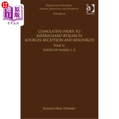 海外直订Volume 21, Tome II: Cumulative Index: Index of Names, L-Z 第21卷，第二卷:累积索引:名称索引，L-Z