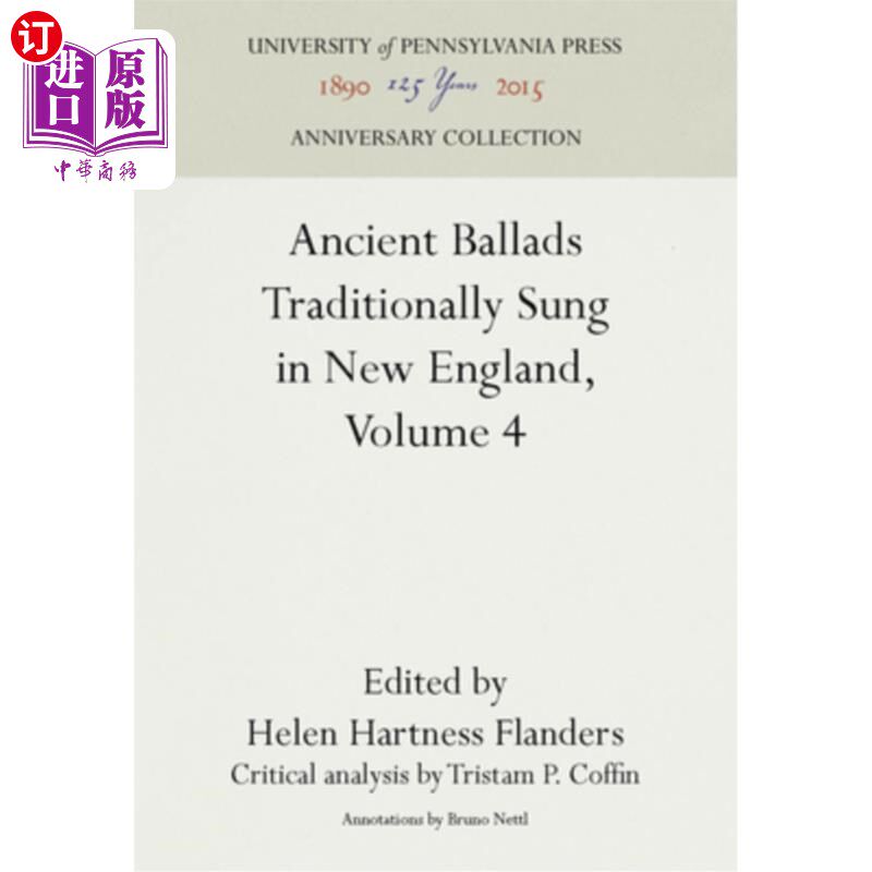 海外直订Ancient Ballads Traditionally Sung in New England, Volume 4: Ballads 25-295 古老的民谣传统唱在新英格兰，卷4