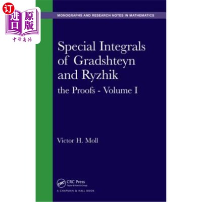 海外直订Special Integrals of Gradshteyn and Ryzhik: The Proofs - Volume I Gradshteyn和Ryzhik的特殊积分:证明-第一卷