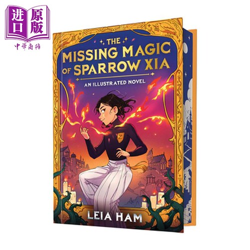 斯派洛 夏消失的魔法 英文原版 The Missing Magic of Sparrow Xia  An Illustrated Novel Leia Ham【中商原版】