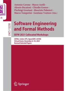 海外直订Software Engineering and Formal Methods. Sefm 2021 Collocated Workshops: Cifma,  软件工程与形式化方法“，”