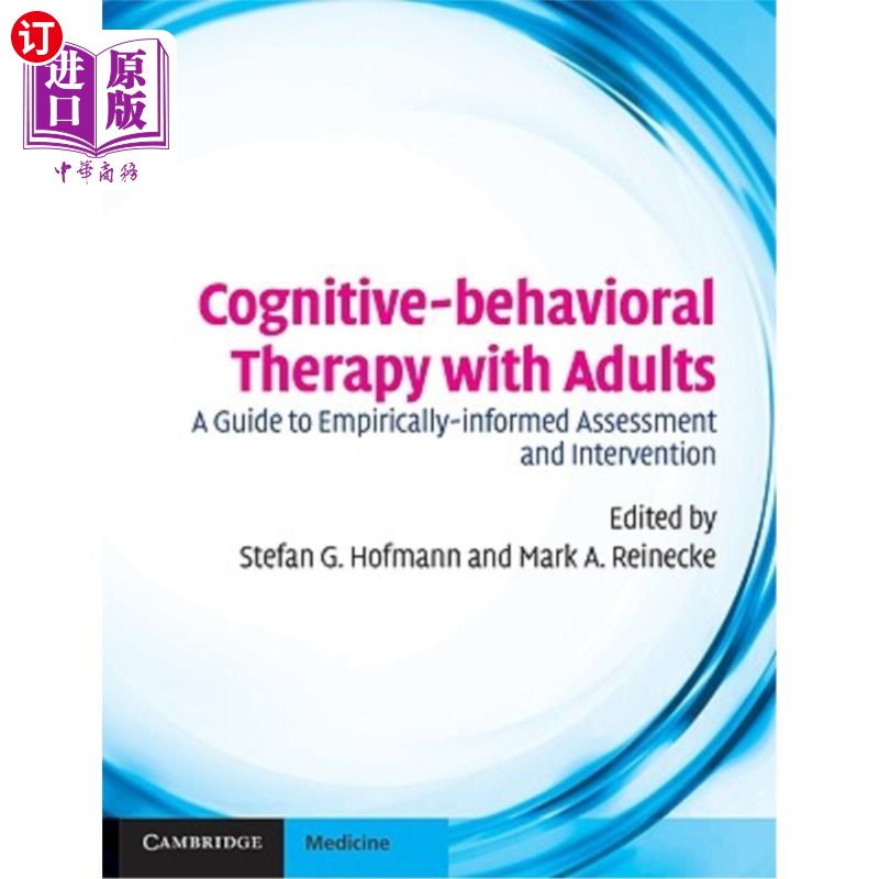 海外直订医药图书Cognitive-Behavioral Therapy with Adults: A Guide to Empirically-Informed Assess 成人认知行为治疗: