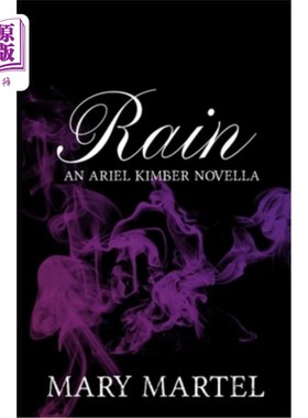 海外直订Rain Kimber: An Ariel Kimber Novella 雨金伯：阿里尔金伯中篇小说
