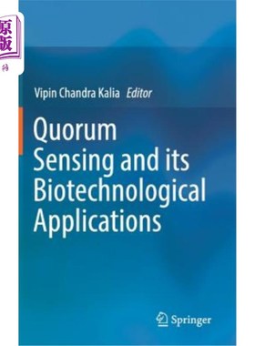 海外直订医药图书Quorum Sensing and Its Biotechnological Applications 群体感应及其生物技术应用