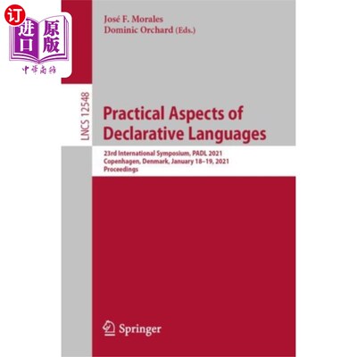 海外直订Practical Aspects of Declarative Languages 声明性语言的实践方面