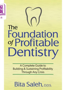 海外直订Foundation of Profitable Dentistry 有利可图的牙科基础