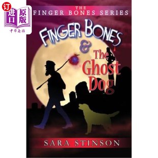 Bones Dog and Ghost 手指骨和鬼狗 the 海外直订Finger