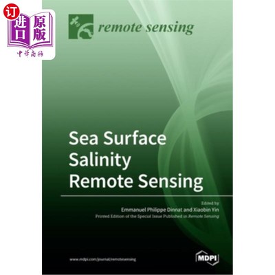 海外直订Sea Surface Salinity Remote Sensing 海水表面盐度遥感
