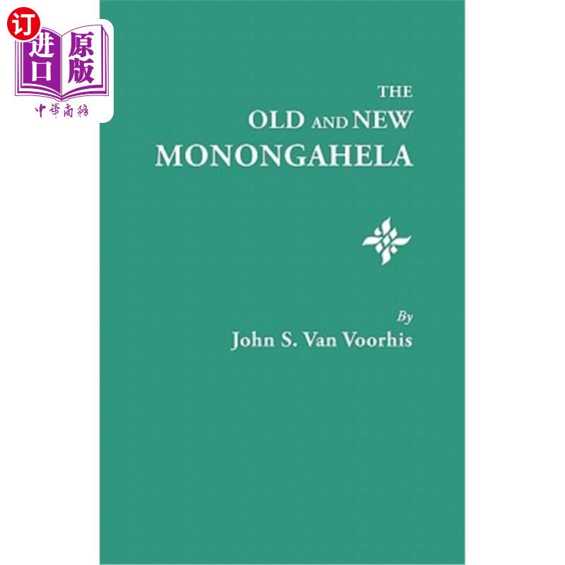海外直订Old and New Monongahela 新旧莫农加希拉