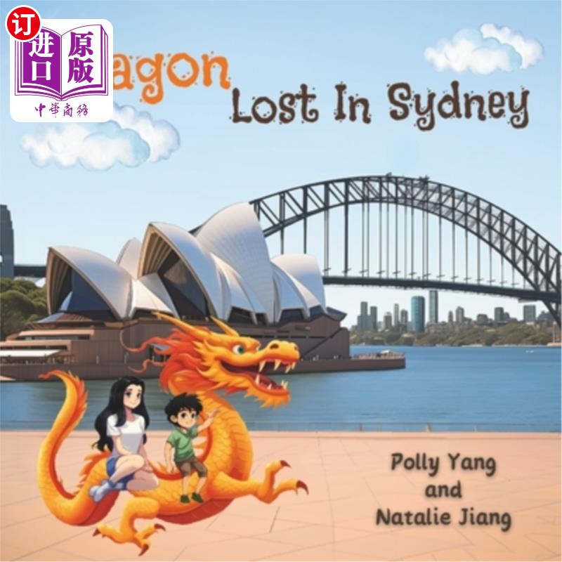 海外直订Dragon Lost in Sydney 《悉尼寻龙记》