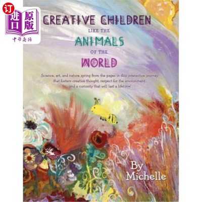 海外直订Creative Children Like the Animals of the World: Social emotional learning for e 创造性的孩子就像世界上的动