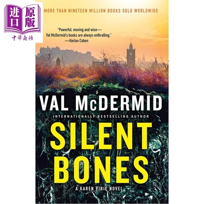 预售 沉默的骨头 惊悚犯罪小说 作者五次入围埃德加奖 Silent Bones 英文原版 Val McDermid【中商原版】