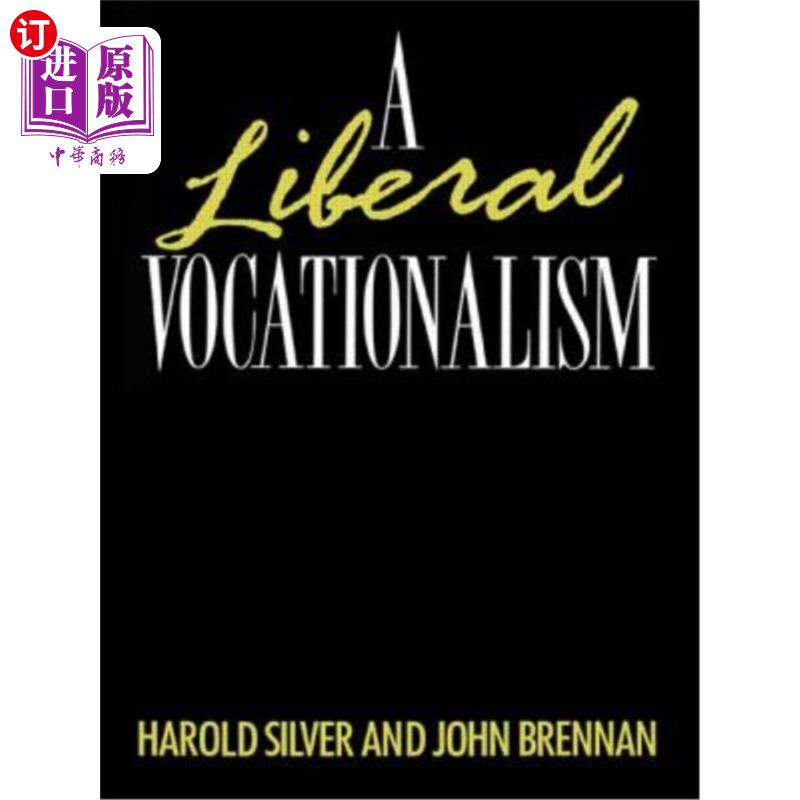 海外直订A Liberal Vocationalism 自由职业主义
