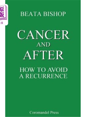 海外直订医药图书Cancer and After: How to Avoid a Recurrence 癌症及其后：如何避免复发