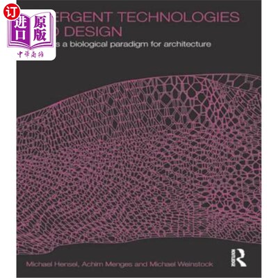海外直订Emergent Technologies and Design 新兴技术与设计