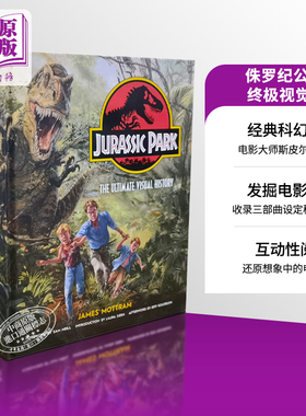 现货 侏罗纪公园 终极视觉史 Jurassic Park The Ultimate Visual History 英文原版 James Mottram【中商原版】