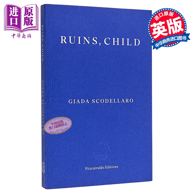废墟 孩子 Ruins Child 英文原版 Giada Scodellaro 女性小说 超现实主义沉思之作【中商原版】